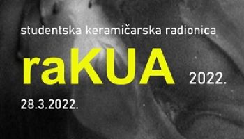 Studentska keramičarska radionica- raKUA 2022.