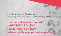 Popularizacija znanosti: Hrvatska zaklada za znanost: UMJETNOST I POLITIKA / UMJETNOST I DRŽAVA