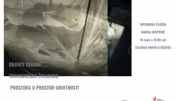 Izložba “Objekti traume / Transgresija življenog prostora u prostor umjetnosti” Marije Josipović u Galeriji Knifer