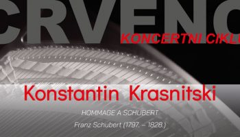 Koncertni ciklus Crveno: Konstantin Krasnitski – Hommage a Schubert