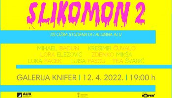 Slikomon u Galeriji Knifer – studentska izložba ALU Zagreb