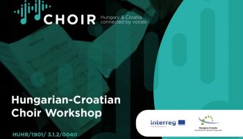 Završna konferencija projekta CHOIR HUNGARY-CROATIA CHORAL WORSKHOPS