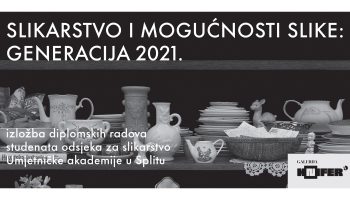 Izložba “Slikarstvo i mogućnosti slike: generacija 2021.” u Galeriji Knifer