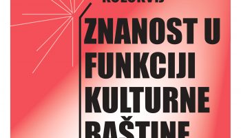Znanstveni kolokvij – Znanost u funkciji kulturne baštine