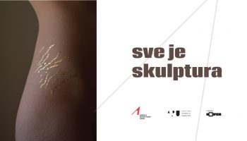 Izložba “Sve je skulptura” u Galeriji Knifer