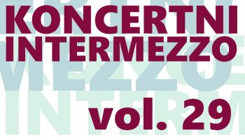 Koncertni intermezzo // vol. 29