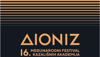 16. Međunarodni festival kazališnih Akademija – Dioniz