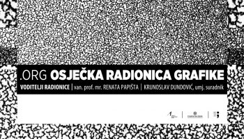 .ORG / Osječka radionica grafike-IV