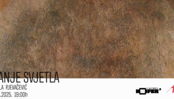 (IZLOŽBA): Nikola Pjevačević – Stanje svjetla (Condition of Light)