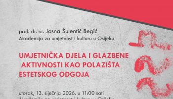 Popularizacija znanosti – predavanje Umjetnička djela i glazbene aktivnosti kao polazišta estetskog odgoja