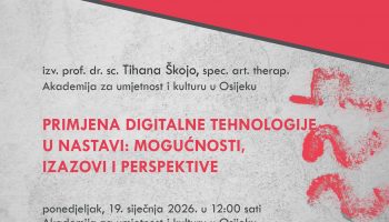 Popularno-znanstveno predavanje Primjena digitalne tehnologije u nastavi: mogućnosti, izazovi i perspektive