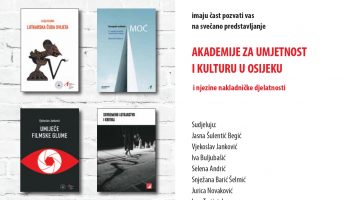 Svečano predstavljanje nakladničke djelatnosti Akademije za umjetnost i kulturu